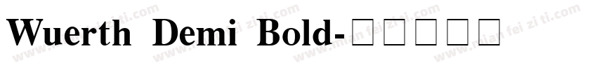 Wuerth Demi Bold字体转换